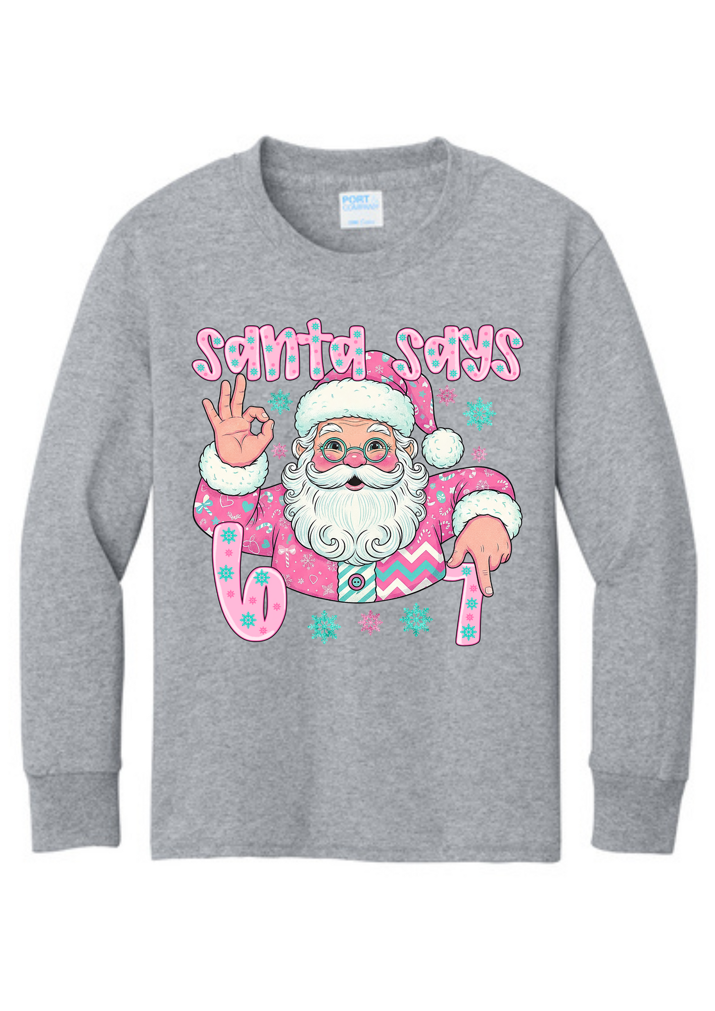Santa Says Six Seven Pink